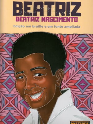 editora-mostarda-beatriz-nascimento-braille