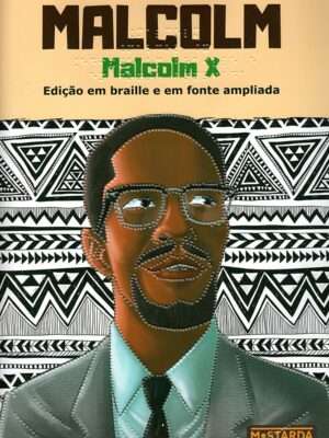 editora-mostarda-malcom-x-braille