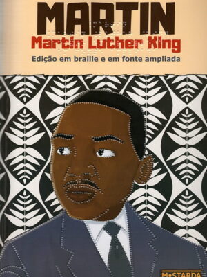 editora-mostarda-marthin-luther-king-braille