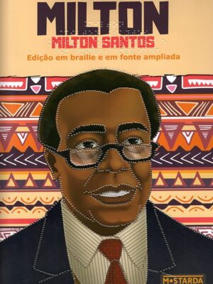 editora-mostarda-milton-santos-braille