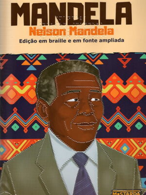 editora-mostarda-nelson-mandela-braille