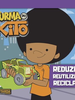 kito_reduzir_reutilizar_reciclar_capa_comp